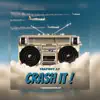 TrapBoy.Lz - Crash It - Single